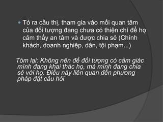 4. ThểloạiPhỏngvấn – Traođổi – Đốithoại(Giớithiệu) Làmộthoạtđộngthườngngàytrongcuộcsốngđểthunhậnvàchiasẻthông tin