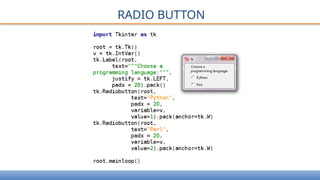 RADIO BUTTON
 