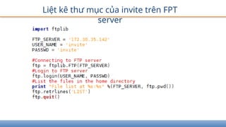 Liệt kê thư mục của invite trên FPT
server
 