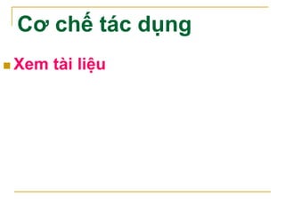 Chỉ định
 Giảm đau (đau nông, nhẹ/vừa):
 Đau đầu
 Đau khớp
 Đau cơ và gân
 Đau do chấn thương
 Đau do gẫy xương
 