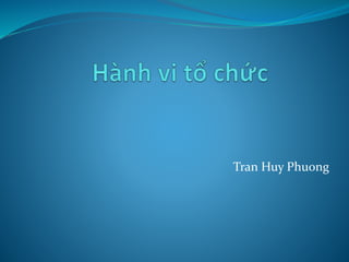 Tran Huy Phuong
 