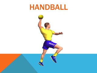 HANDBALL
 