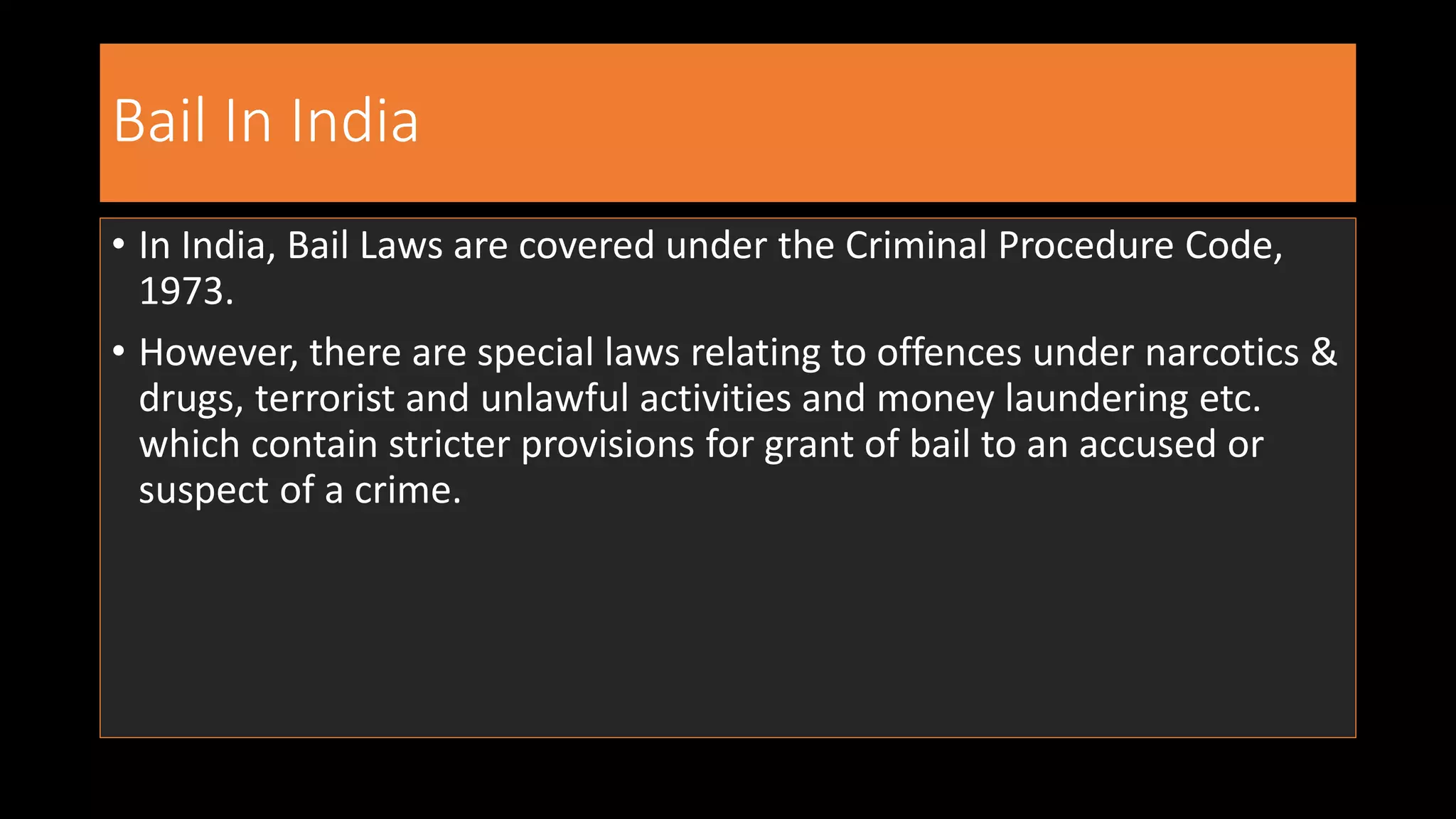 Bail In India 2019 PPT - LAW India Bail | PPTX