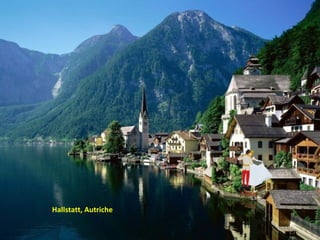 Hallstatt, Autriche
 