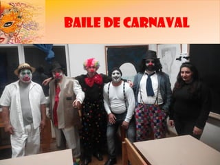 Baile de Carnaval
 