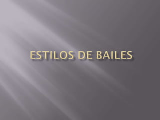 Bailes blog bloggers blogspot