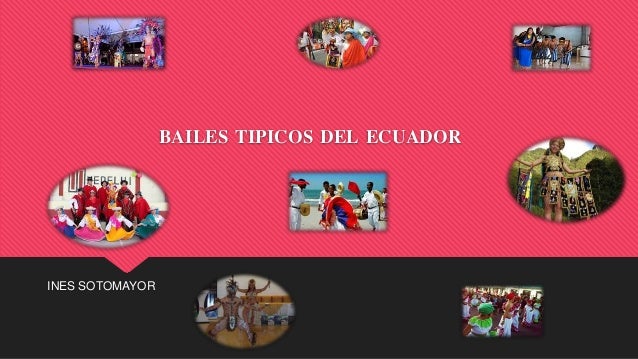 Bailes Tipicos Del Ecuador