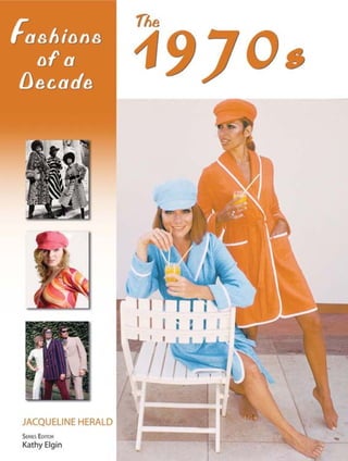 Fashion of a decade 1970s. pdf