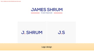 Logo design
https://dribbble.com/shots/2543460-James-Shrum-Logo
 