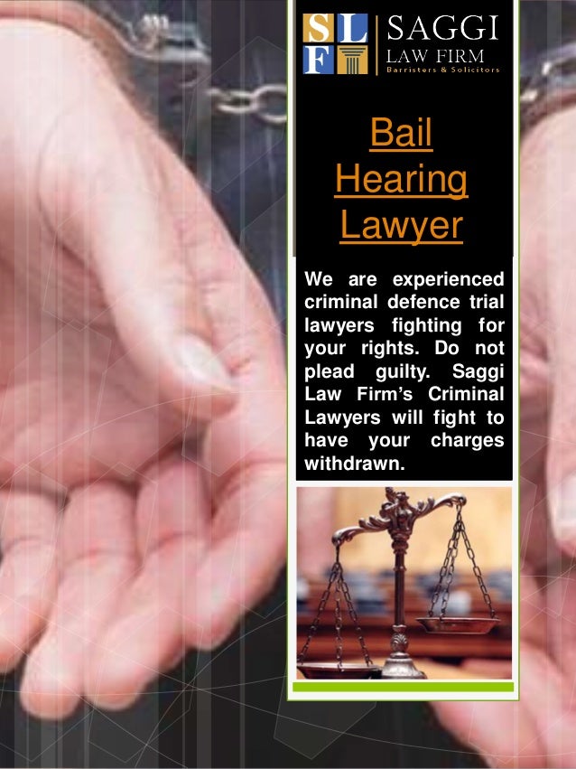 Bail hearing lawyer