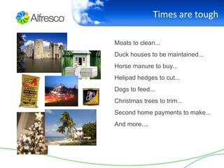 Times are tough Moats to clean... 