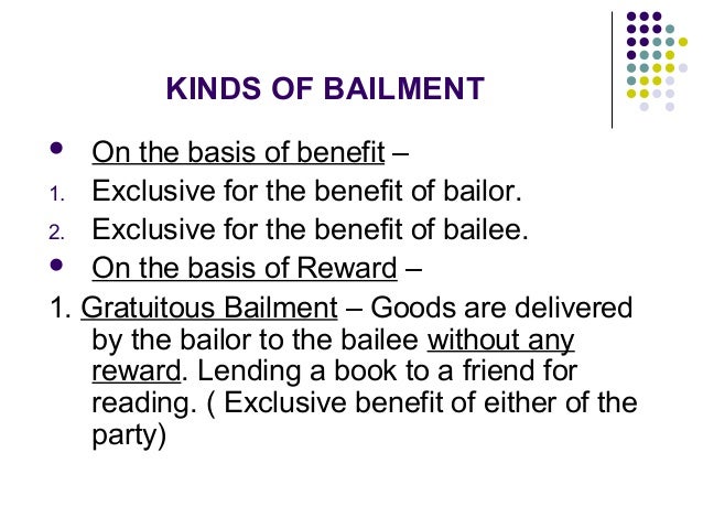 Bailee Property Law Bailee Property Law