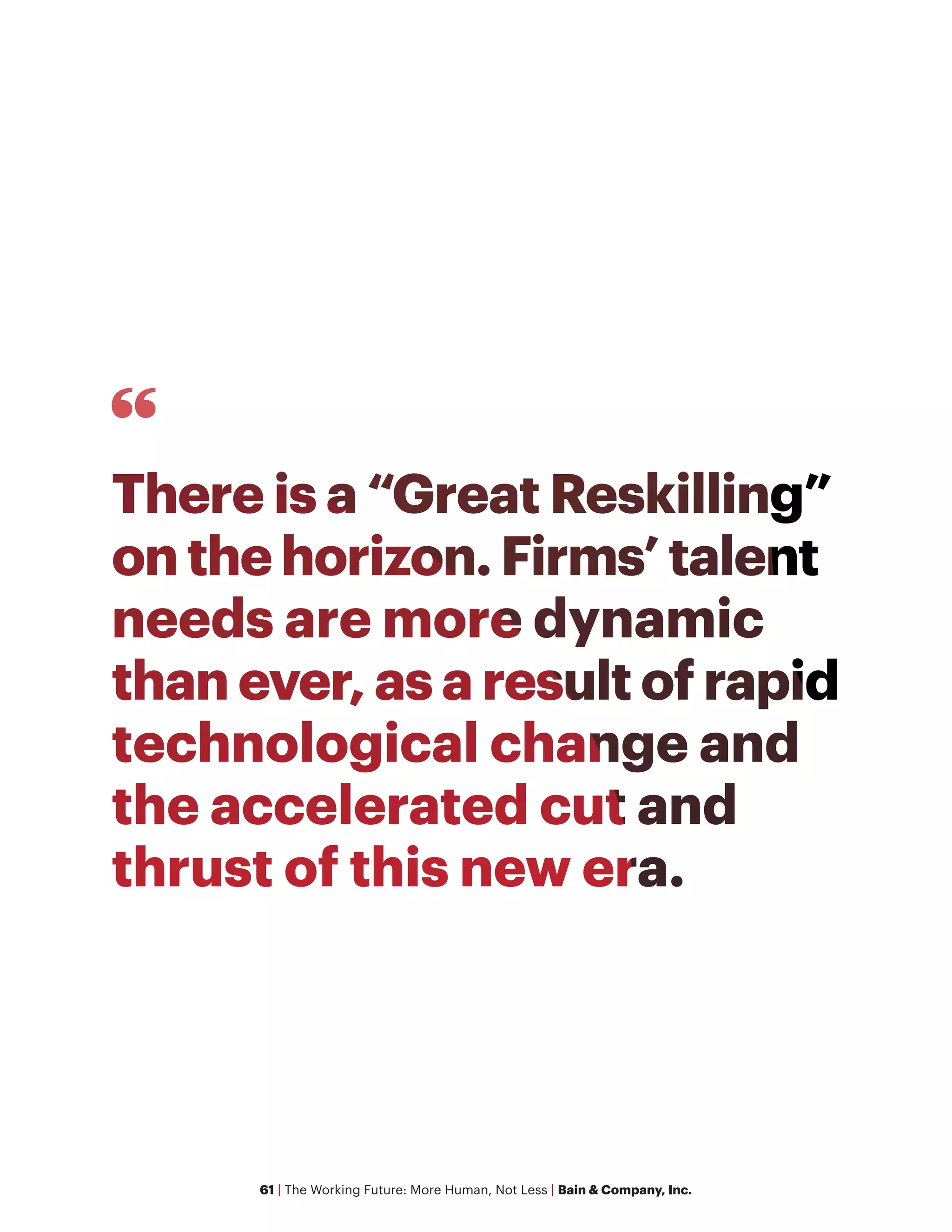 61 | The Working Future: More Human, Not Less | Bain & Company, Inc.
 
