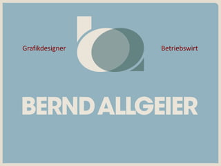 Grafikdesigner Betriebswirt
 
