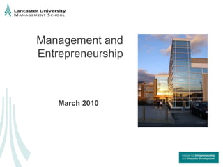 Management and Entrepreneurship March 2010 