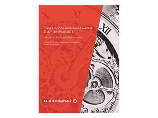 Bain worldwide luxury goods report 2014