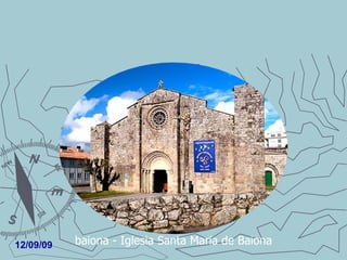 baiona - Iglesia Santa Maria de Baiona 
