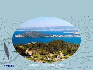 baiona - monte de groba 