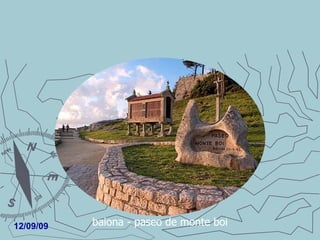 baiona - paseo de monte boi 