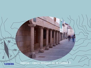 baiona - casco antiguo de la ciudad 3 