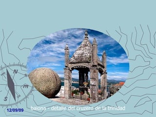 baiona - detalle del cruzero de la trinidad 