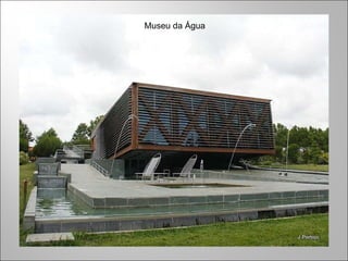 Museu da Água 