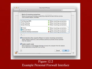 Figure 12.2
Example Personal Firewall Interface
 