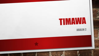 Timawa Graphics Akdang Timawa: Nobelang pampanitikan .ppt