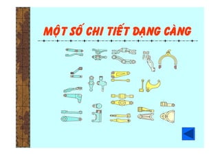 Moät soá chi tieát daïng caøng
 