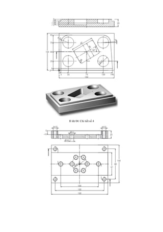 Hình 04: Chi tiết số 4
 