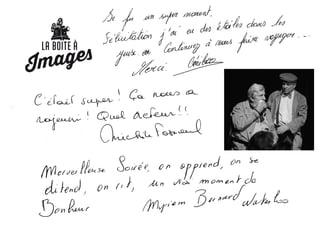 La Boîte à Images - Témoignages
