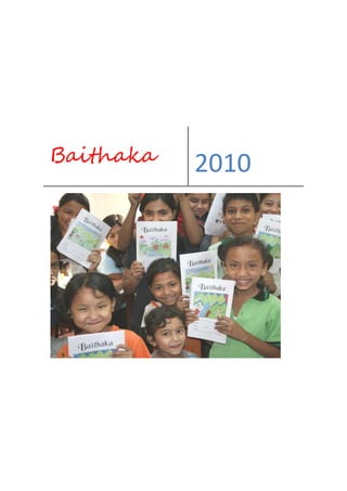 Baithaka   2010
 