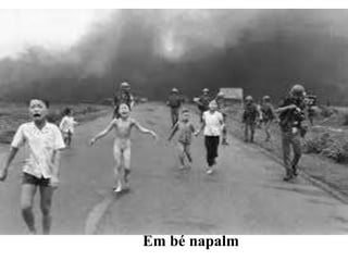 Em bé napalm
 