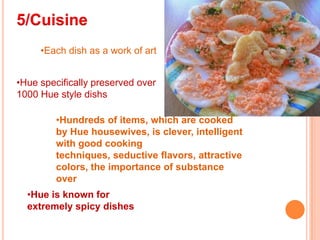 Hue specifically preserved over 1000 Hue style dishs