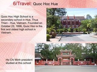 6/Travel: Trang Tien bridge This bridge makes a mark as a symbol of Hue.The bridge is about 400m long with 6 spans". Trang Tien Bridge has been repaired so many times again.