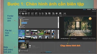 Bước 1: Chèn hình ảnh cần biên tập
Forder
hình
ảnh
File list
hình
ảnh
ݺߣ
(chỗ chèn)
hình ảnh
Chạy demo hình ảnh
9
NHÓM 4
https://dethihocsinhgioi.net/
 
