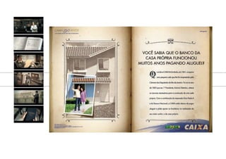 Book_Caixa_Final_297x210mm.indd 12 5/22/13 10:55 AM
 