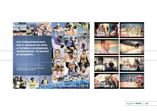 117
Book_Caixa_Final_297x210mm.indd 117 5/22/13 11:03 AM
 