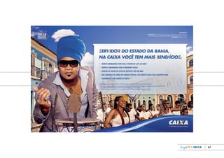 67
Book_Caixa_Final_297x210mm.indd 67 5/22/13 10:59 AM
 