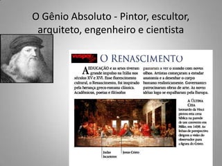 Fases do Renascimento ItalianoPrecursor - Dante AlighieriObra: Divina Comédia (crítica ao comportamento eclesiástico, embora ainda apresente influências  medievais)