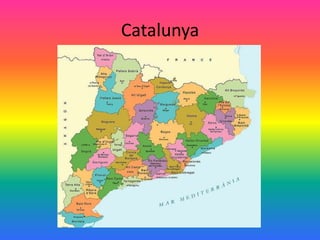 Catalunya
 