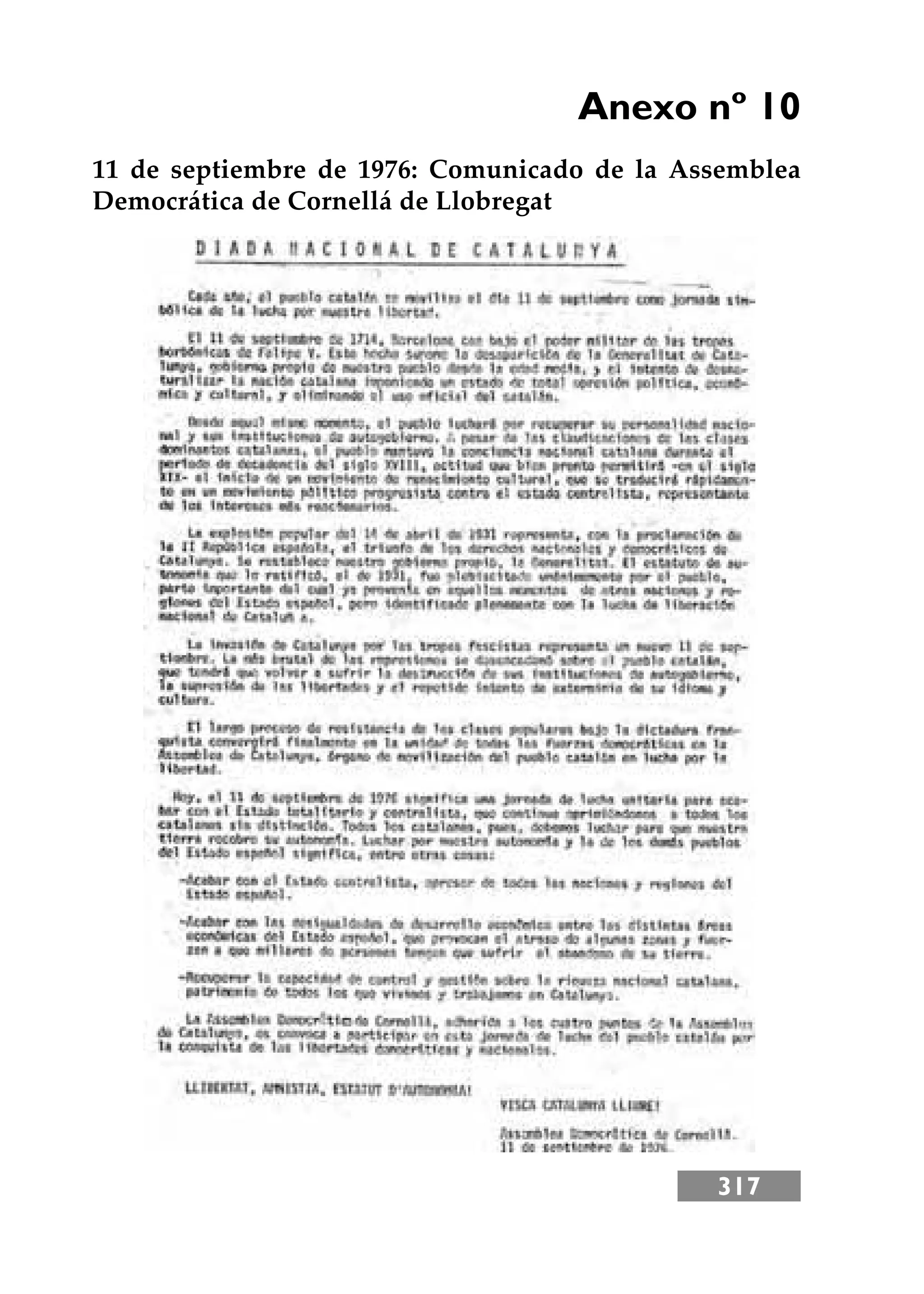 317
Anexo nº 10
11 de septiembre de 1976: Comunicado de la Assemblea
Democrática de Cornellá de Llobregat
 