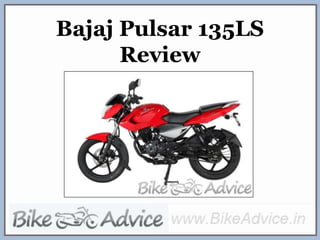 Bajaj Pulsar 135LS Review 