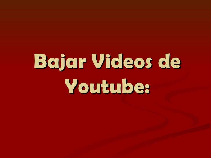 Descargar Videos De Youtube Infantiles - Descargarisme