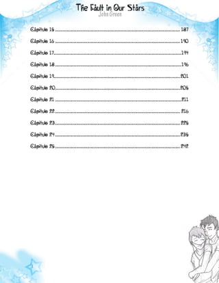 3
Capítulo 15 ........................................................................................ 187
Capítulo 16 ........................................................................................ 190
Capítulo 17..........................................................................................194
Capítulo 18 .........................................................................................196
Capítulo 19.........................................................................................201
Capítulo 20........................................................................................205
Capítulo 21 .........................................................................................211
Capítulo 22 ........................................................................................ 216
Capítulo 23........................................................................................ 225
Capítulo 24 ........................................................................................235
Capítulo 25 ........................................................................................ 242
 