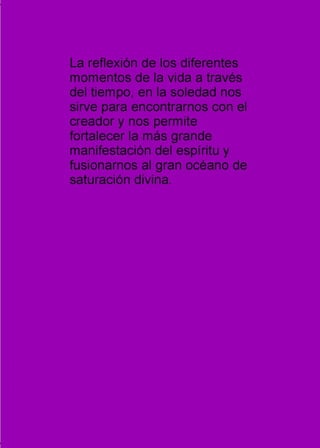 Bajo el silencio de la vida