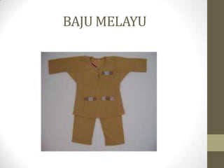 BAJU MELAYU
 