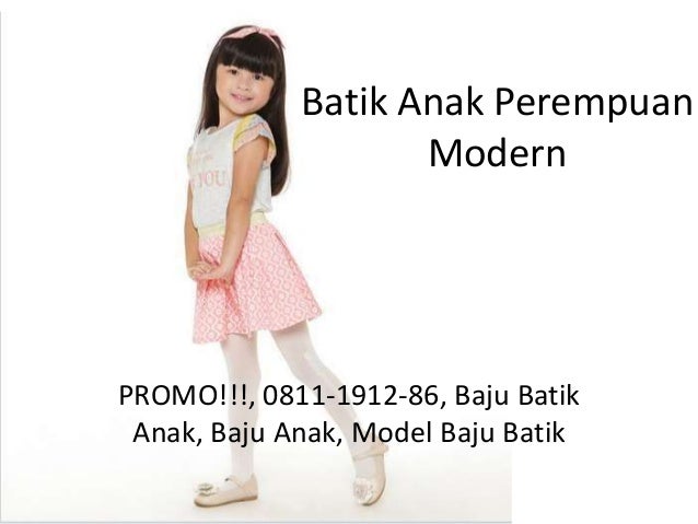 Promo 0811 1912 86 Atasan Batik Anak Perempuan Dress
