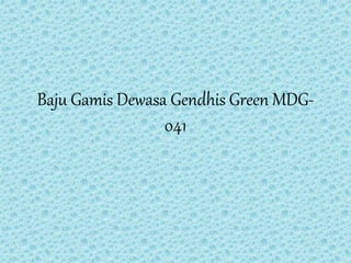 Baju Gamis Dewasa Gendhis Green MDG-
041
 