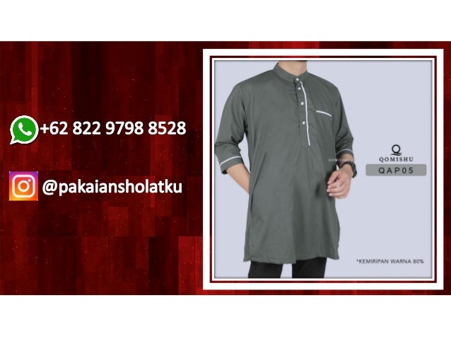 WA/SMS +62 822 9798 8528 Gamis Pria Setengah Badan